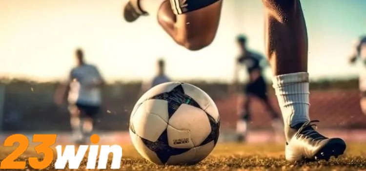 Kèo Rung Tại 23win - Cá Cược Thể Thao Với Niềm Đam Mê 3 Đa dạng hình thức kèo rung cho bạn lựa chọn