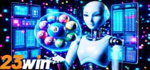 Xổ Số Điện Toán Nhà Cái 23win Đa Dạng Phương Pháp Cá Cược